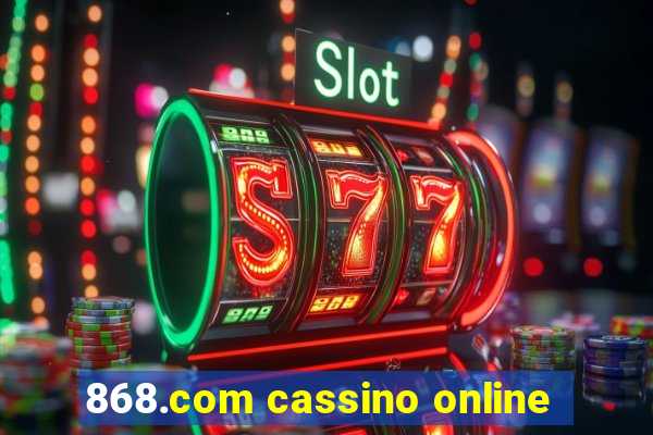 868.com cassino online